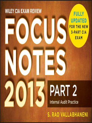 cover image of Wiley CIA Exam Review Focus Notes, Internal Audit Practice